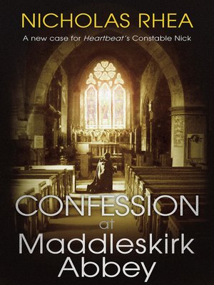 Confession at Maddleskirk Abbey - ebook